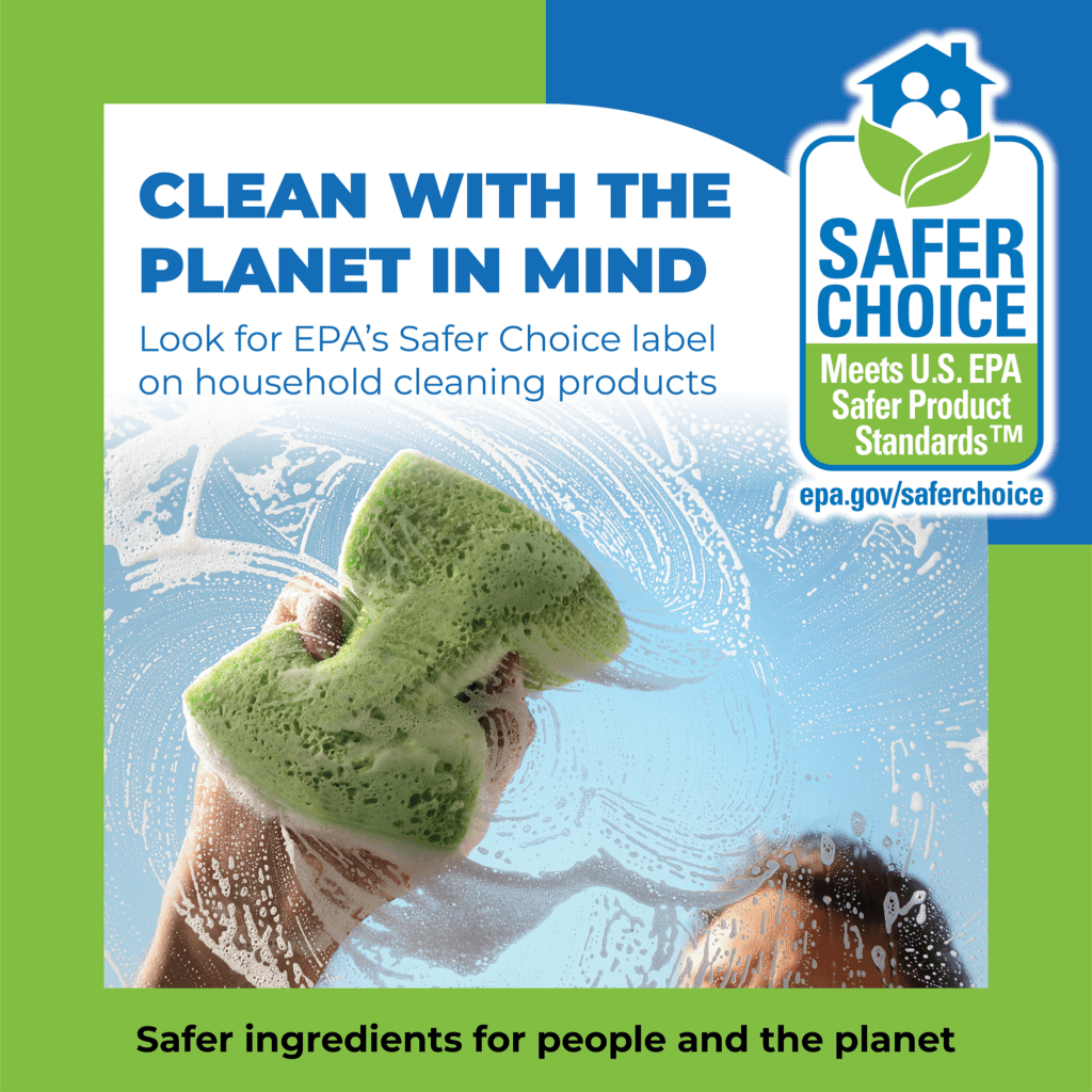 EPA Safer Choice certified eco-friendly cleaning products for a greener home